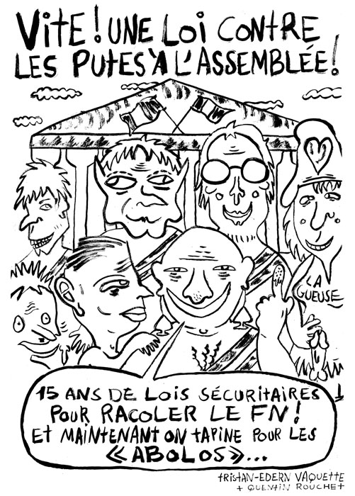 Dessin de presse : vite !, une loi contre les putes à l'Assemblée